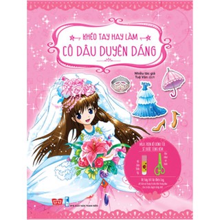 Bé Khéo Tay - Cô Dâu Duyên Dáng