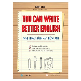 Sách - You Can Write Better English - Nghệ Thuật Hành Văn Tiếng Anh