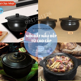 Nồi niêu đất cao cấp nấu trên bếp từ - dung tích 2 lít và 3 lít - nồi niêu kho thịt cá - nồi niêu đất việt