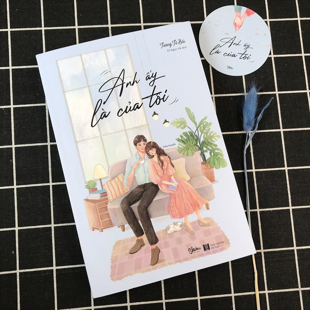 Sách - Anh Ấy Là Của Tôi (Kèm Bookmark)