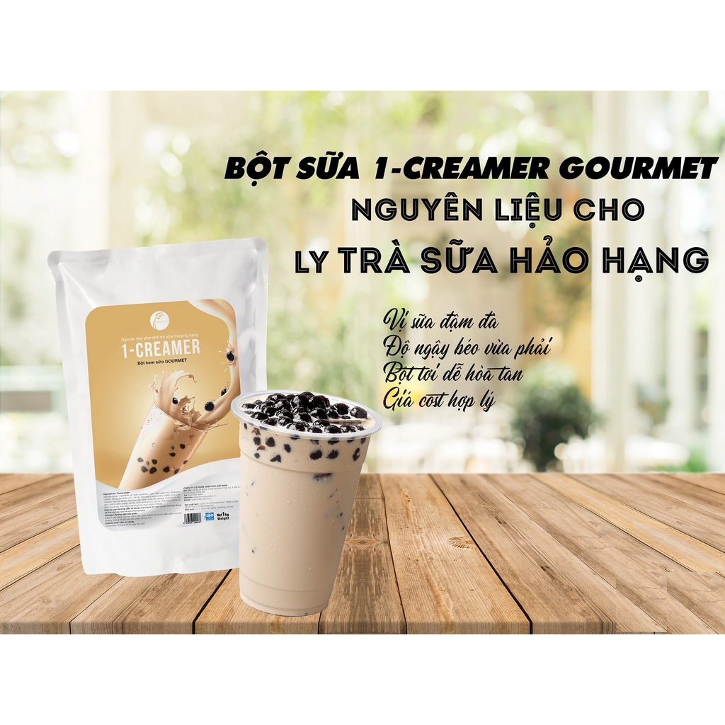 Bột Kem Sữa 1-Creamer Gourmet Túi 1kg - Pha Trà Sữa Béo Ngậy