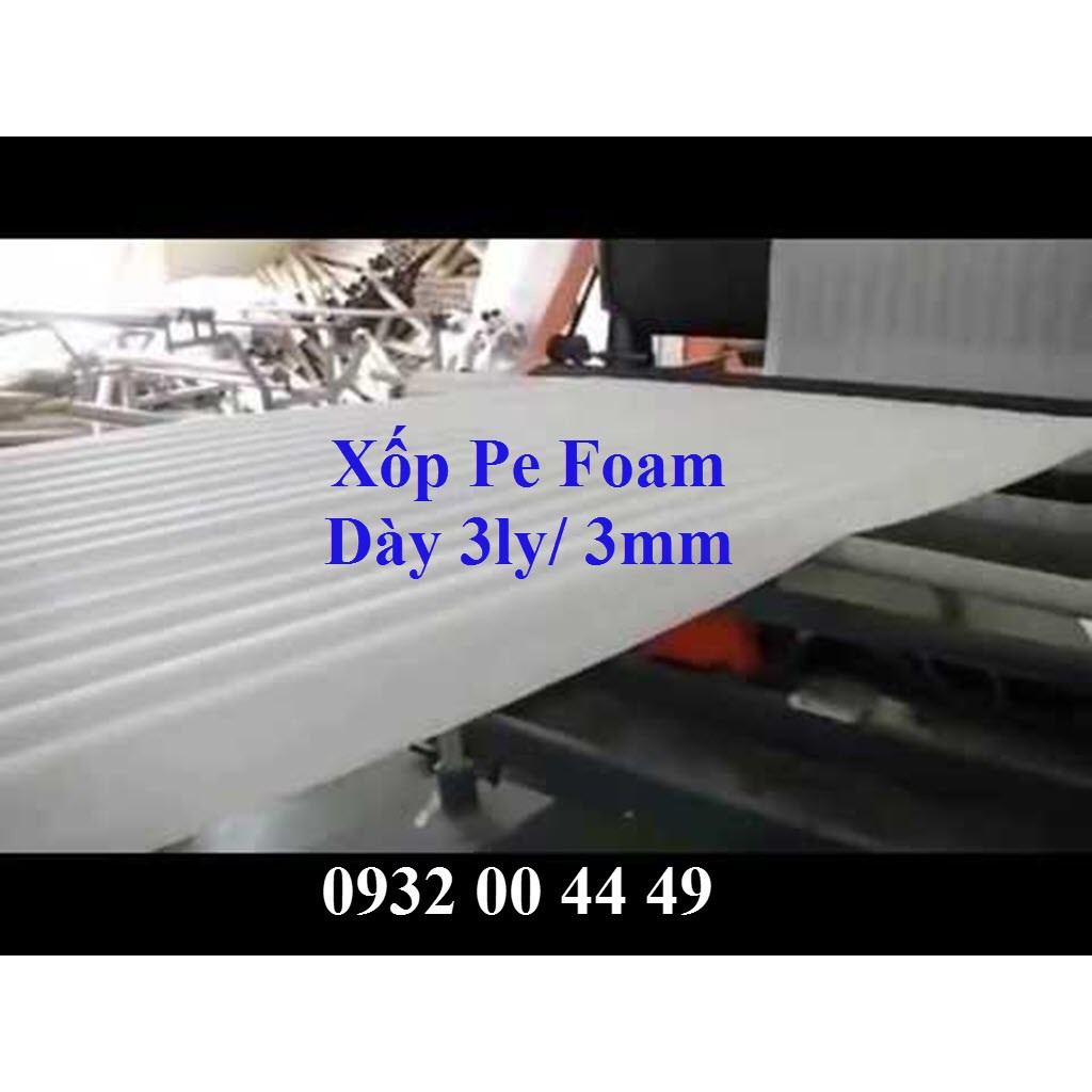 1m Xốp PE Foam Dày 3mm - 3ly Bọc Gói Hàng