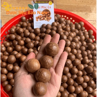 Hạt Macca Tây Bắc hàng loại 1 thơm ngon - 1kg, 1kg hạt mắc ca béo ngậy, chắc hạt
