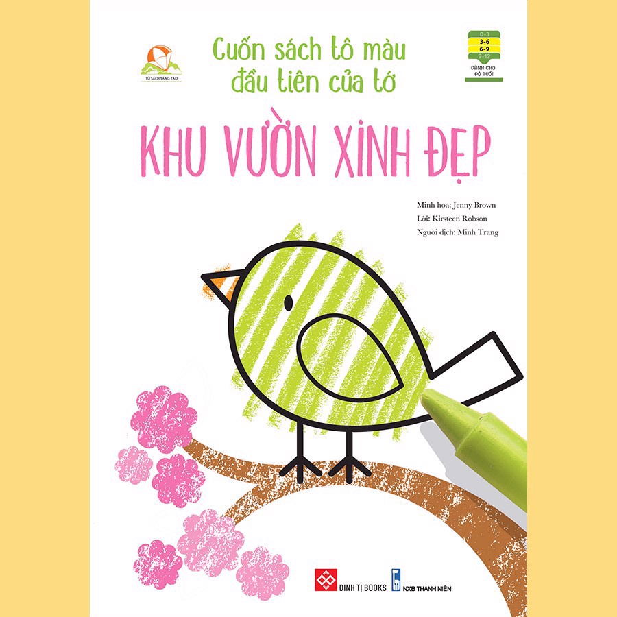 Sách - Cuốn Sách Tô Màu Đầu Tiên Của Tớ - Khu Vườn Xinh Đẹp