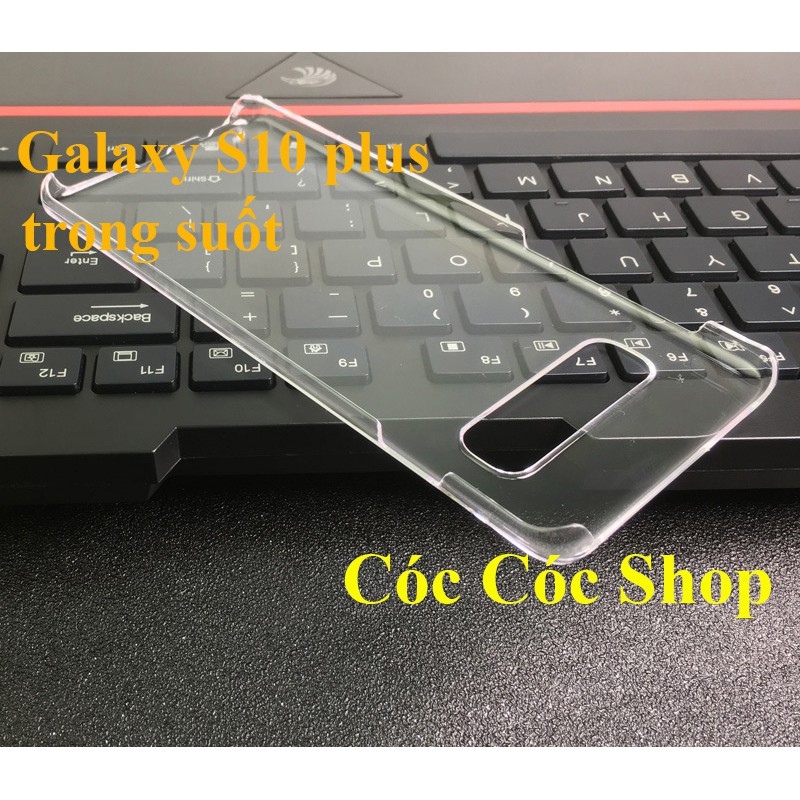 Ốp lưng Sam sung Galaxy S10/ S10 plus/ S10 5G/ S10E/ S10 Lite nhựa CỨNG TRONG SUỐT/ CỨNG NH | BigBuy360 - bigbuy360.vn