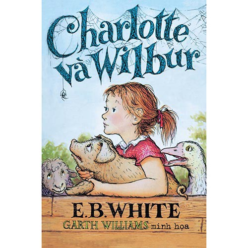 Sách - Charlotte Và Wilbur