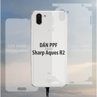 Tấm dán Sharp Aqous R2 Màn hình, Mặt lưng, Mặt trước, mặt sau chất liệu PPF full viền