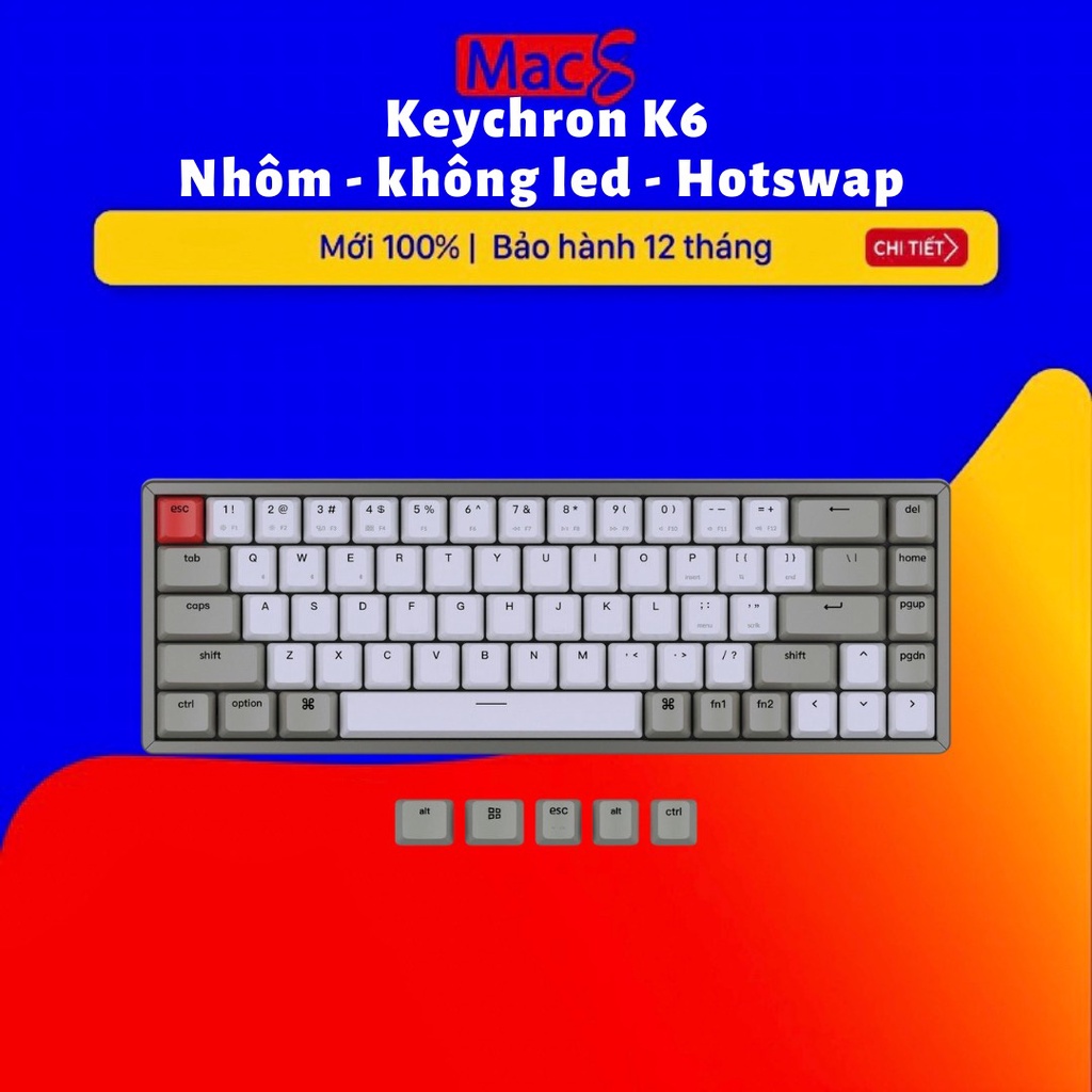 Keychron K6 - Bàn phím cơ Keychron K6 - bản nhôm - không led - Hotswap - Keychron Switch