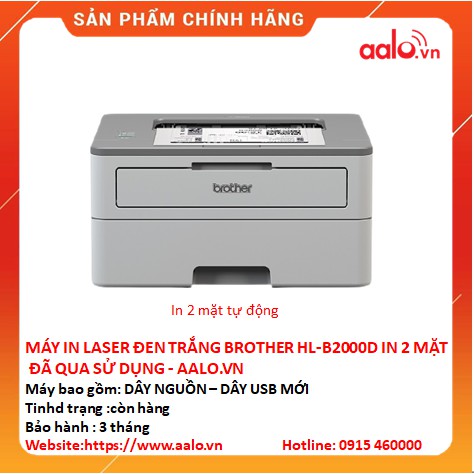 MÁY IN LASER ĐEN TRẮNG BROTHER HL-B2000D IN 2 MẶT ĐÃ QUA SỬ DỤNG - AALO.VN