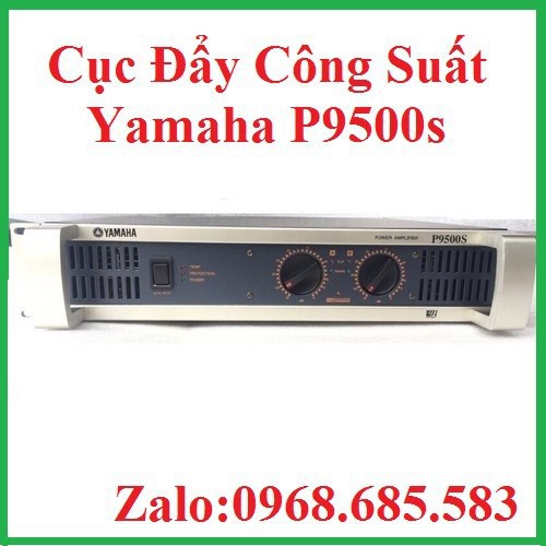 Cục đẩy công suất Yamaha P9500s 40 sò lớn chuẩn loại 1