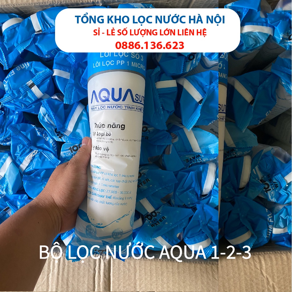 Bộ 3 lõi lọc nước 1,2,3 AQUA Chính hãng, sử dụng tất cả máy lọc nước Kangaroo, Karofi, Sunhouse, Aqua…