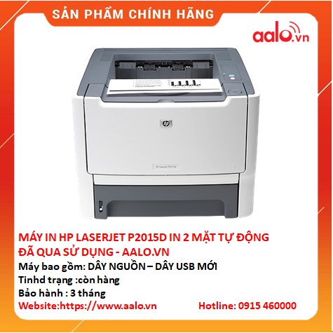 MÁY IN HP LASERJET P2015D IN 2 MẶT TỰ ĐỘNG ĐÃ QUA SỬ DỤNG - AALO.VN