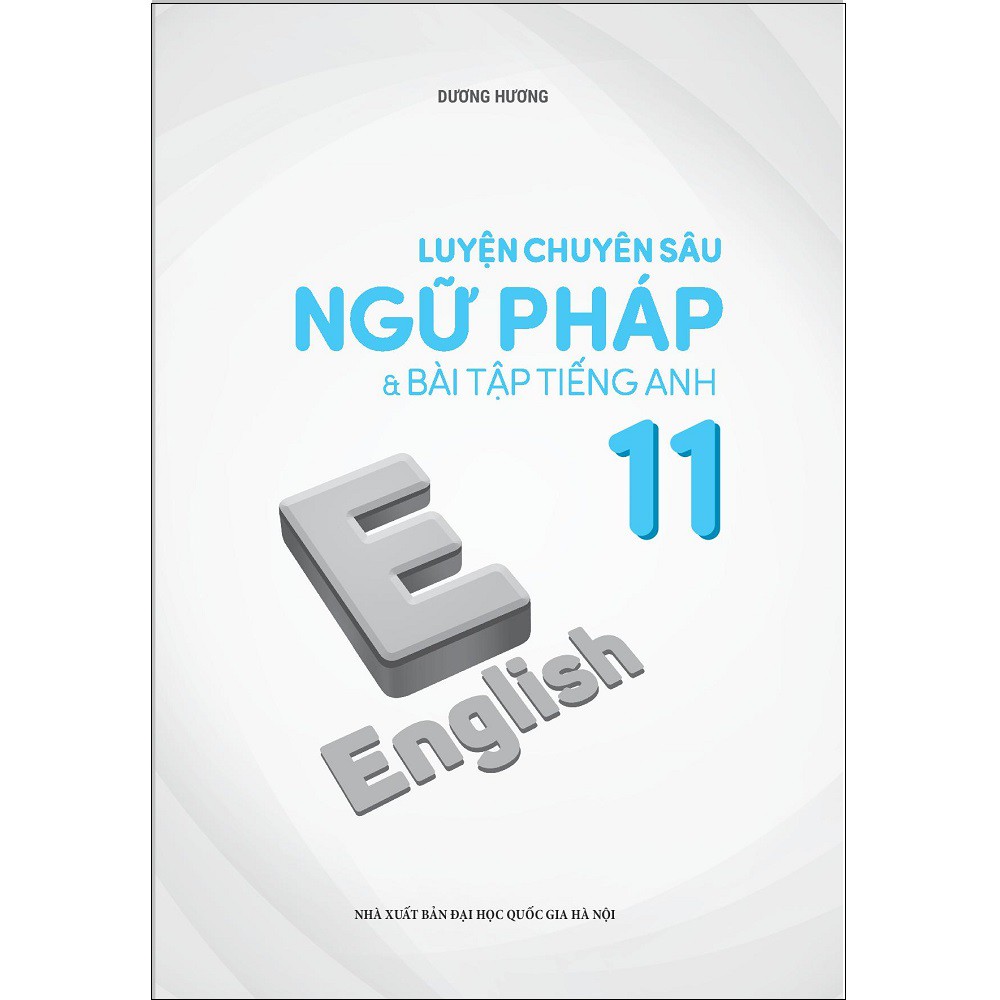 Sách Megabook - Luyện Chuyên Sâu Ngữ Pháp Và Bài Tập Tiếng Anh 11