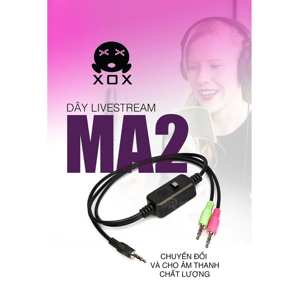 Dây livestream XOX MA2 - Dây livestream 3 màu