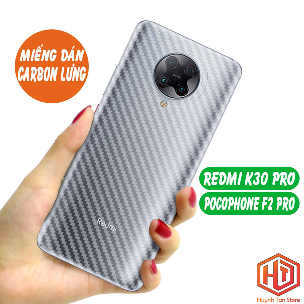 Dán carbon Xiaomi Redmi K30 Pro NFC trong chống trầy mặt lưng (cắt sẵn)