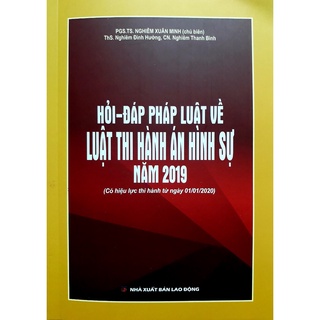Sách - Hỏi đáp pháp luật về luật thi hành án hình sự năm 2019