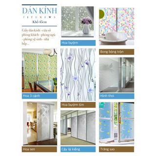 DECAL 1M PVC giấy dán kính mờ ( KHỔ 45CM ) - NHIỀU MẪU DK012