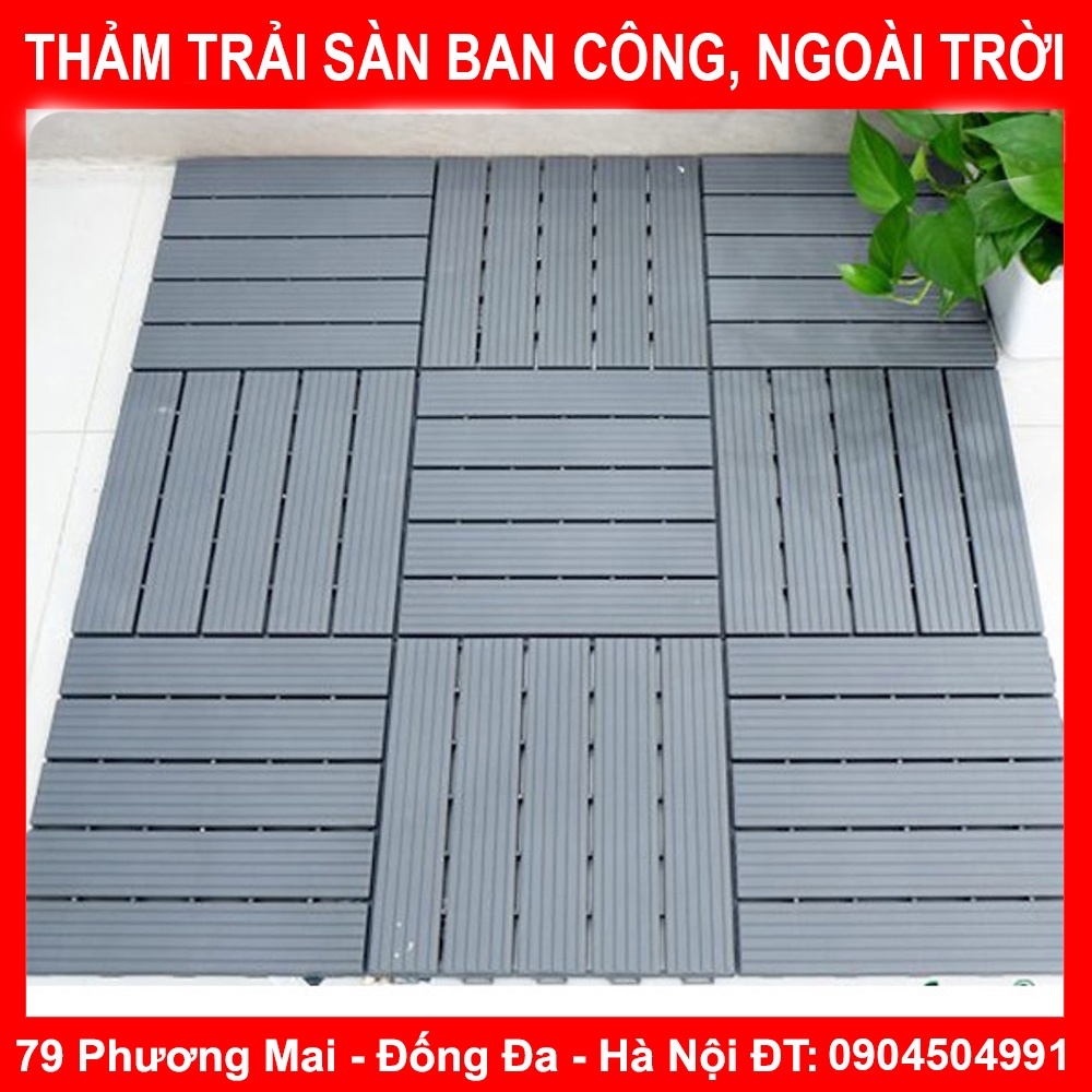 Thảm Lót Sàn Ban Công, Sân Vườn, Sân Thượng, Ngoài Trời, Bể Bơi, Nhà Tắm KT:30x30cm