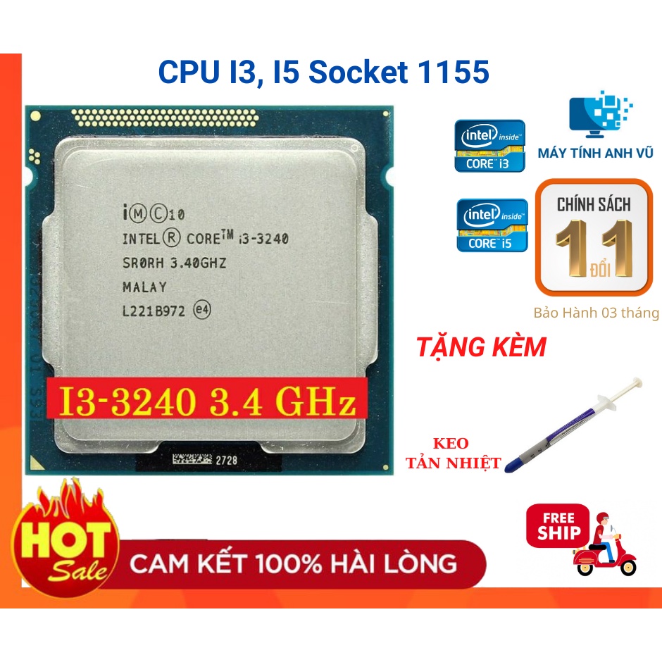 [ Tặng Keo] CPU core i3 i5 socket 1155 i3 2120, i3 3240, i5 2400, i5 3470