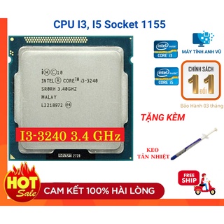 Mua   Tặng Keo  CPU core i3 i5 socket 1155 i3 2120  i3 3240  i5 2400  i5 3470