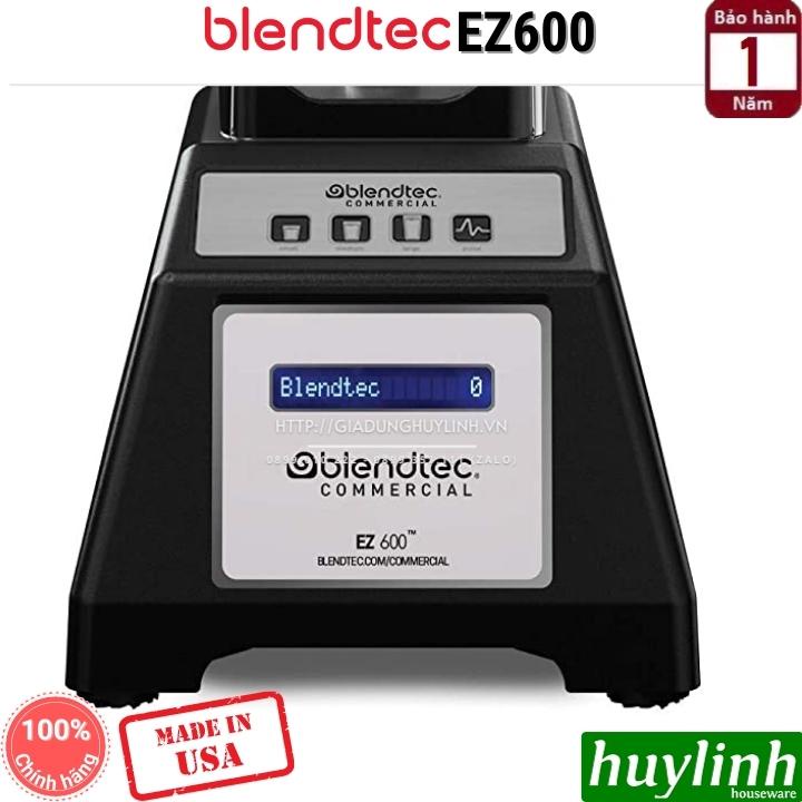 [Mã ELHAMS5 giảm 6% đơn 300K] Máy xay sinh tố công nghiệp Blendtec EZ 600 - Made in Mỹ - 220V