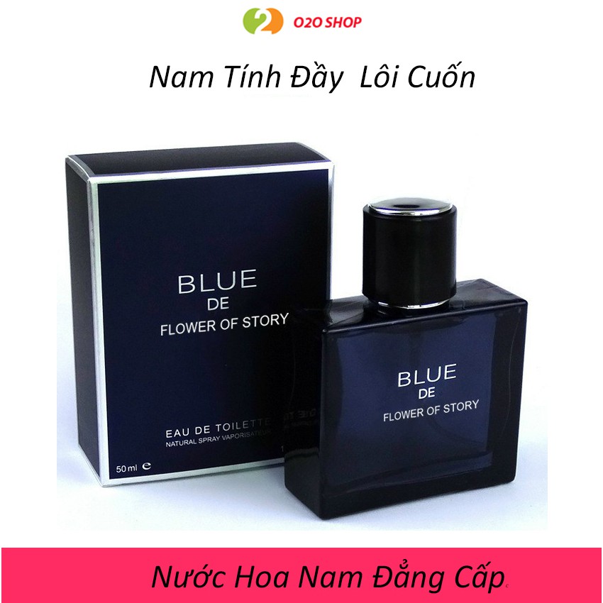 Nước Hoa Nam Blue - Mạnh Mẽ Nam Tính Đầy Lôi Cuốn - Perfume For Men- Sang Trọng - Đẳng Cấp - O2O Shop