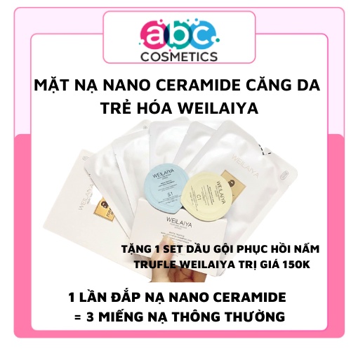 Mặt Nạ Nano Ceramide Weilaiya Cấp Ẩm Dưỡng Trắng Xóa Nhăn Chống Lão Hóa