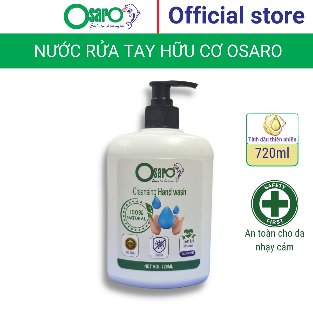 Nước rửa tay Osaro tinh dầu thiên nhiên thơm mát dịu dàng giữ ẩm duy trì làn da tay mịn màng 720ml
