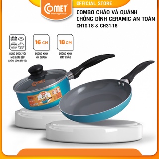[LIFEMC11M2ADP -12% đơn 250K] Combo chảo và quánh chống dính Ceramic an toàn Comet CH10-18 & CH31-16