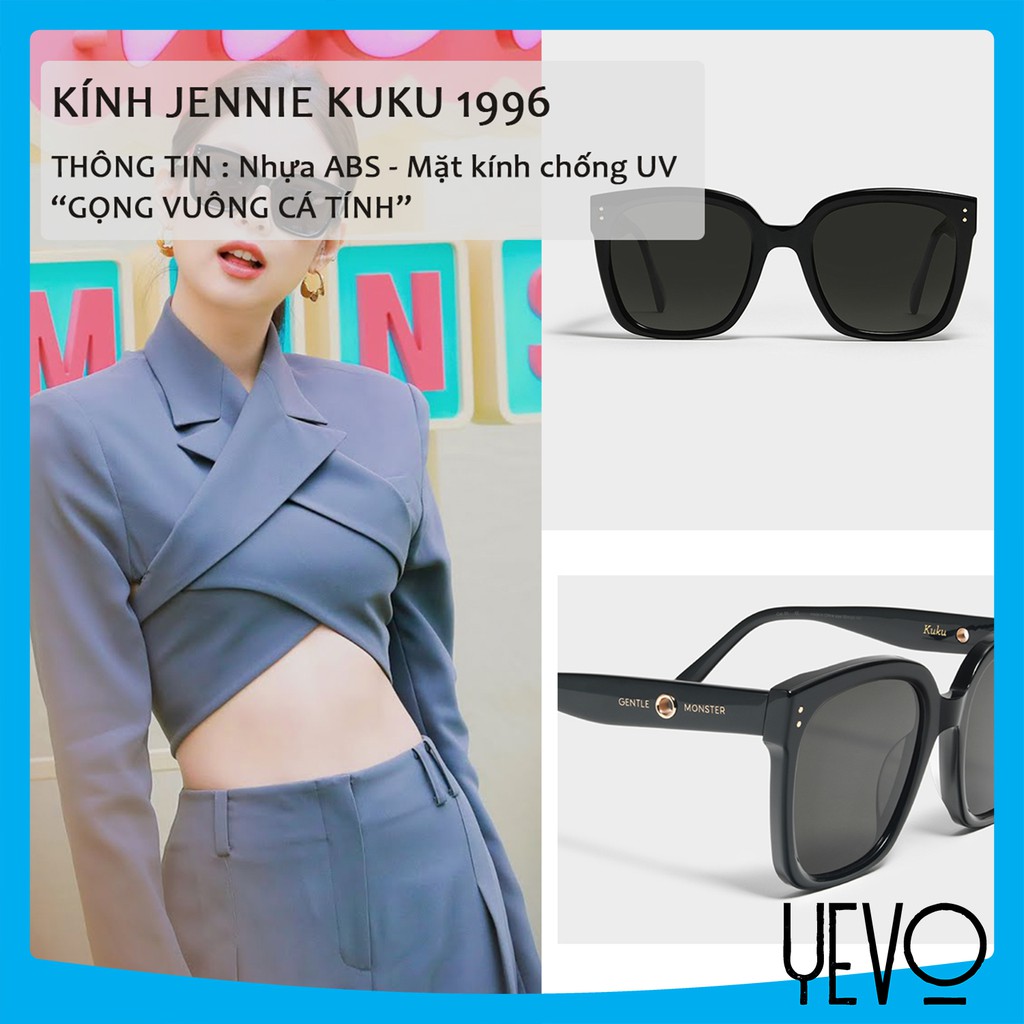 Kính mát nữ Jennie kuku 1996, kính mát nữ Hàn Quốc chống tia UV 400 YEVO Shop