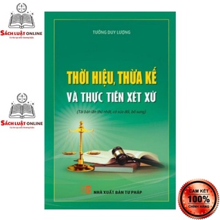 Sách - Thời hiệu thừa kế và thực tiễn xét xử
