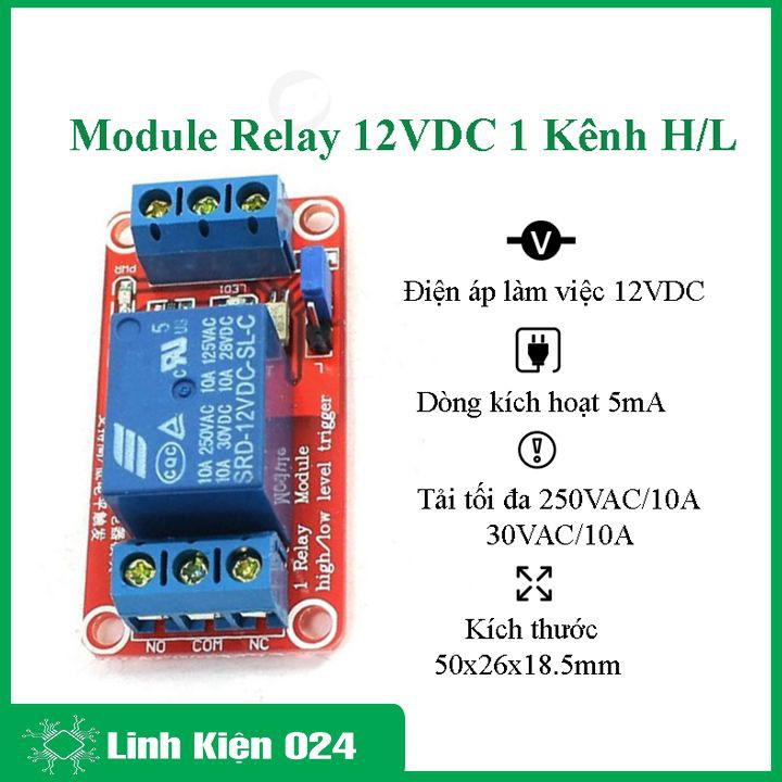 Module Relay 12VDC 1 Kênh H/L