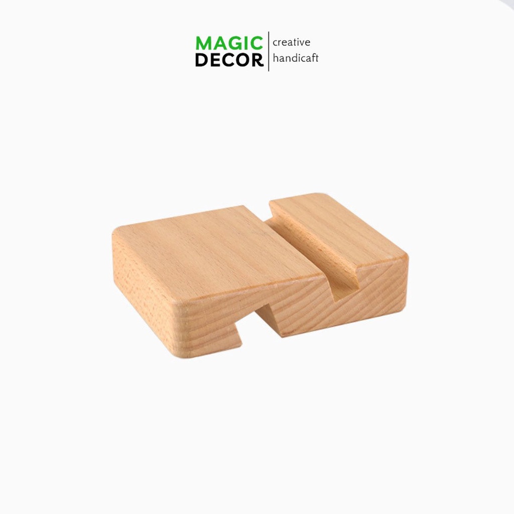 Giá đỡ điện thoại gỗ mini chắc chắn tiện lợi - MAGIC DECOR