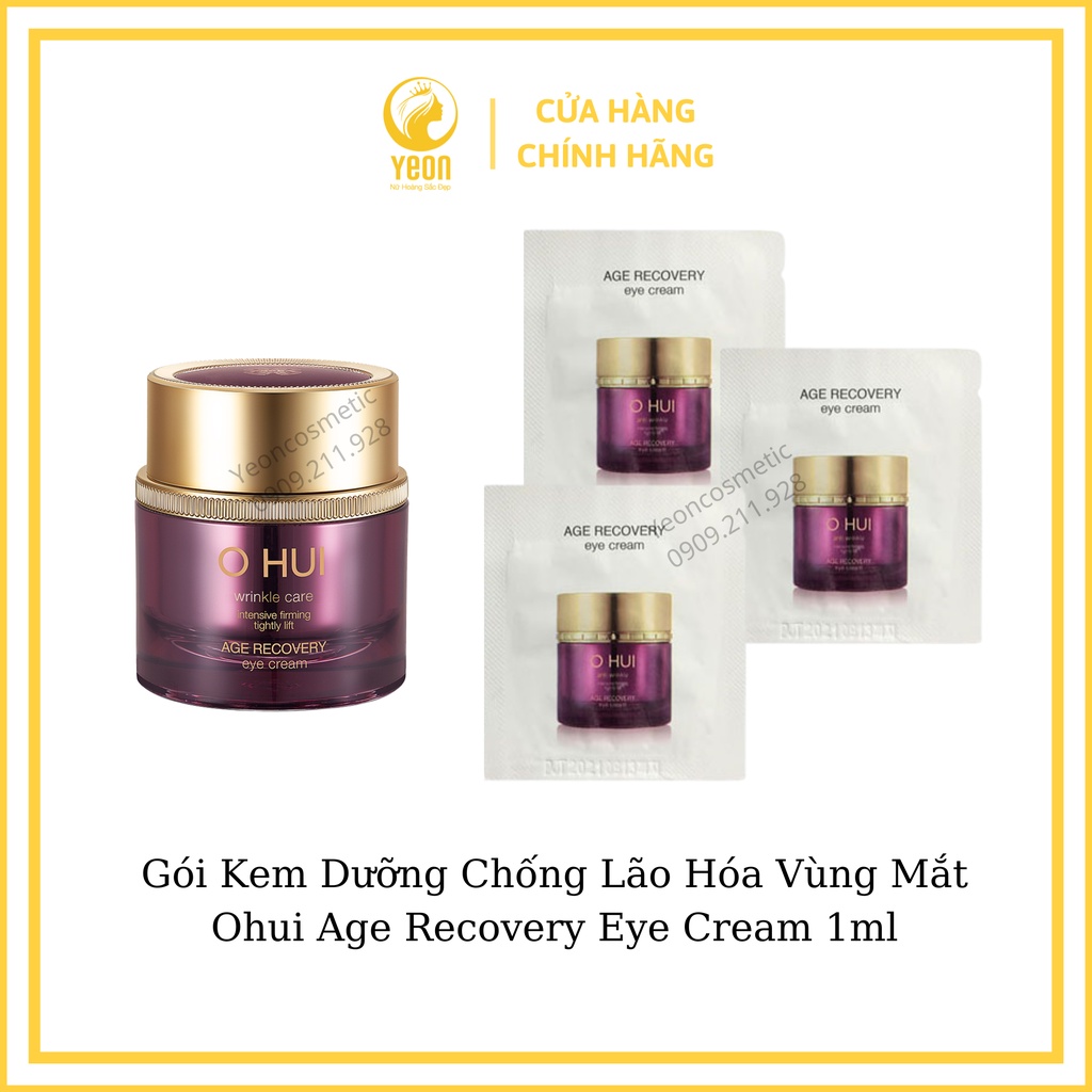 Gói Kem Dưỡng Chống Lão Hóa Vùng Mắt Ohui Age Recovery Eye Cream 1ml_𝐘𝐄𝐎𝐍 𝐋𝐔𝐗𝐔𝐑𝐘 𝐂𝐎𝐒𝐌𝐄𝐓𝐈𝐂𝐒
