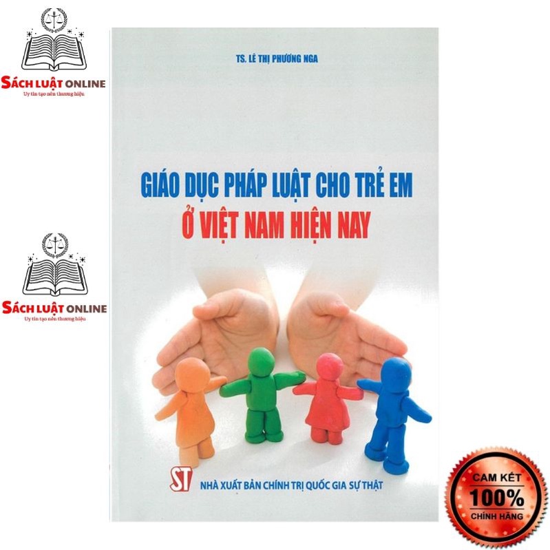 Sách - Giáo dục pháp luật cho trẻ em ở Việt Nam hiện nay NXB Chính trị thumbnail