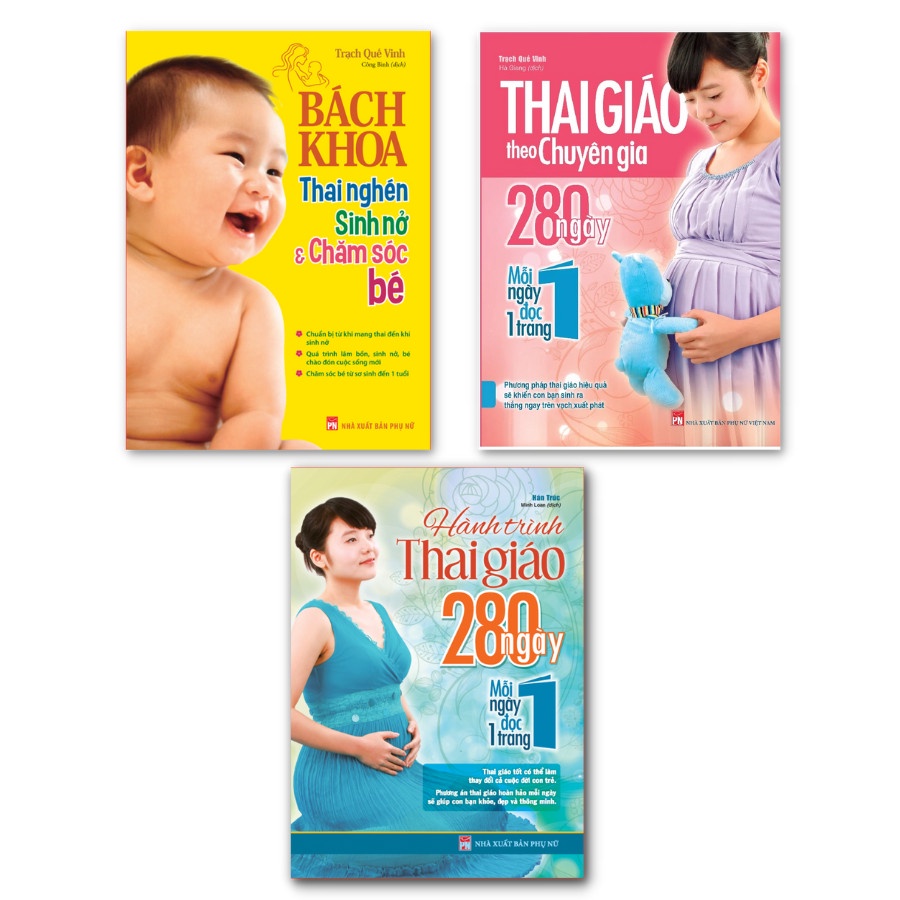 Sách: Combo  Bách Khoa Thai Nghén + Hành Trình Thai Giáo 280 Ngày (TB) + Thai Giáo Theo Chuyên Gia (TB)