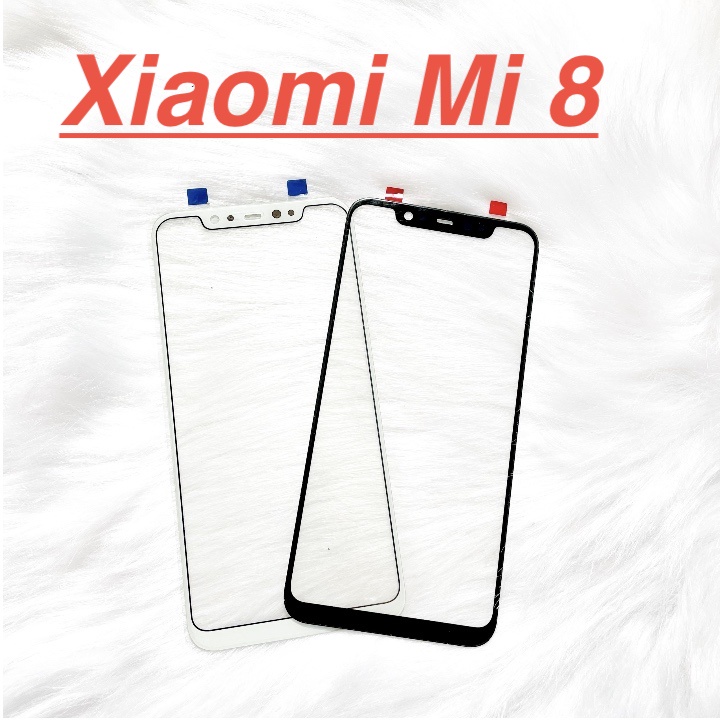 ✅ Mặt Kính Màn Hình Xiaomi Mi 8 Dành Để Thay Thế Màn Hình, Ép Kính Cảm Ứng Linh Kiện Thay Thế