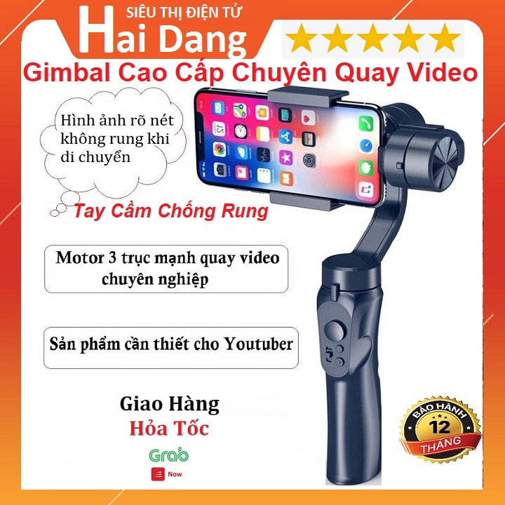 Gimbal Cao Cấp Quay Phim Chụp Ảnh, Chống Rung Cho Điện Thoại - Thiết Bị Tự Cân Bằng 3 Trục - Hỗ Trợ Các Dòng Điện Thoại