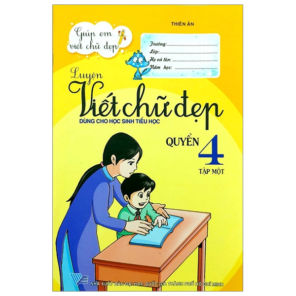 Sách - Luyện Viết Chữ Đẹp (Dùng Cho Học Sinh Tiểu Học) (Quyển 4 - Tập 1) (Tái Bản)