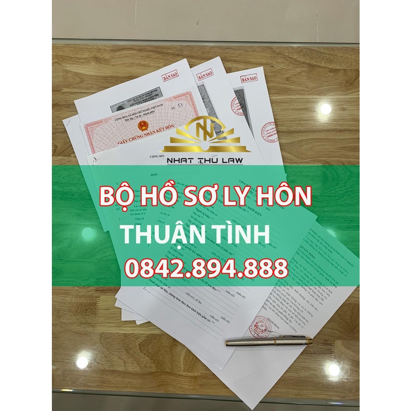 BỘ HỒ SƠ LY HÔN THUẬN TÌNH MỚI NHẤT