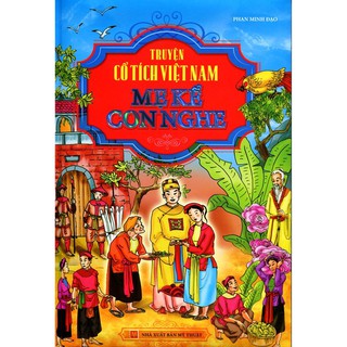 Sách - Truyện Cổ Tích Việt Nam - Mẹ Kể Con Nghe (Bìa Cứng)