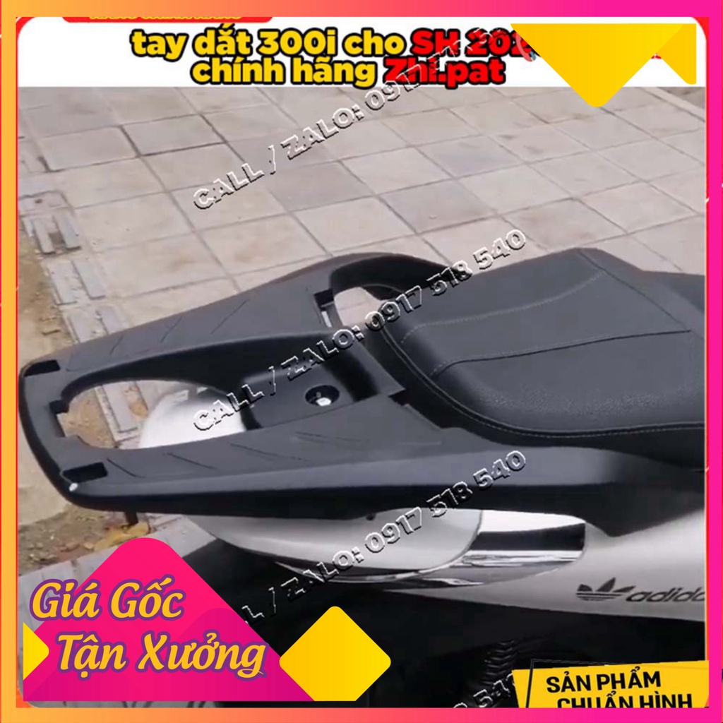 Tay dắt ( cảng sau ) 300i Gắn SH 2020 - SH 2021 - SH 2022 - 2021 Sh 125/150 Chính Hãng Zhipat (Ảnh Sp thật)