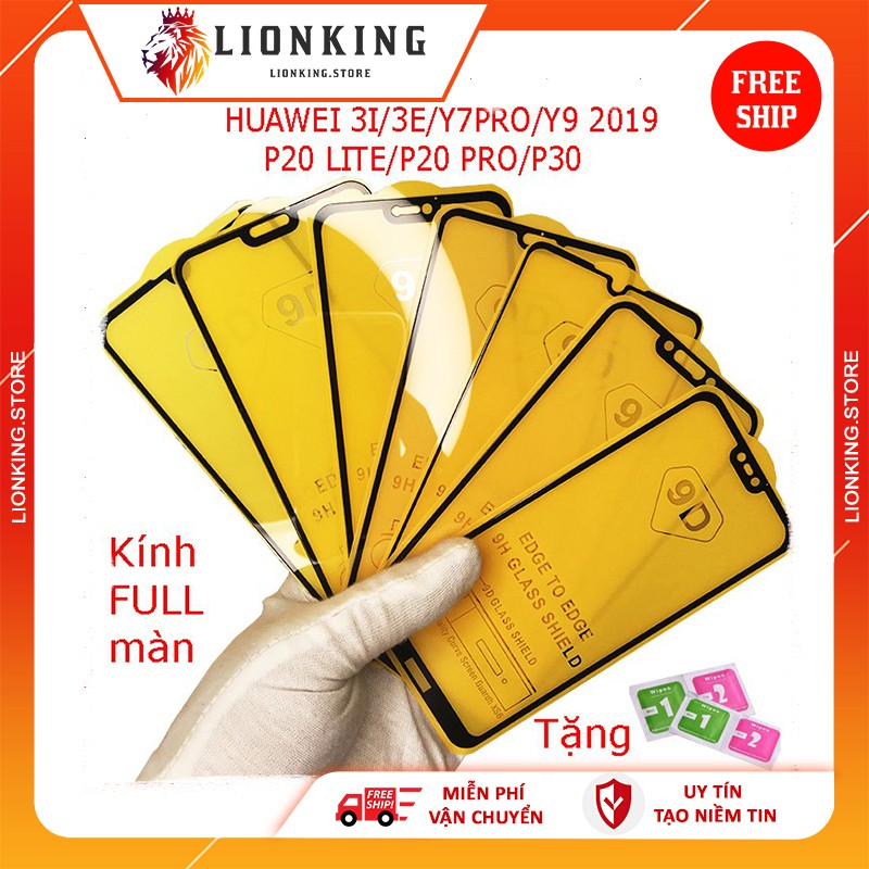 Kính Cường Lực Huawei  Nova 2i, Nova 3i, Nova 3E, P20 LITE, P20 Pro, P30 Lite, Y7 Pro, Y7 Prime,Y71, Y9 2019, Y9s
