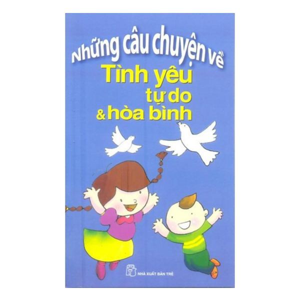Sách-Tình Yêu Tự Do Và Hòa Bình