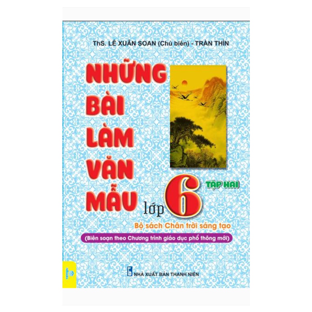 Sách - Những bài làm văn mẫu 6 - Tập 2 - Chân trời sáng tạo (ND)
