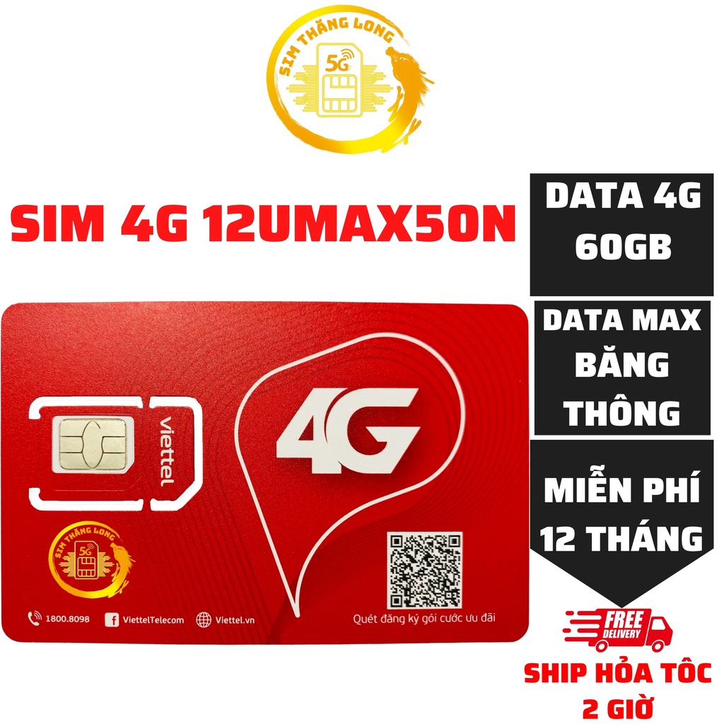 Sim Viettel 4G UMAX50N/ 12UMAX50N/ 6UMAX4G - Sim Data Không giới hạn dung lượng - Max băng thông...