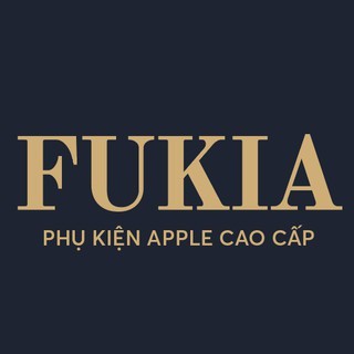 FUKIA Shop - Phụ kiện Apple