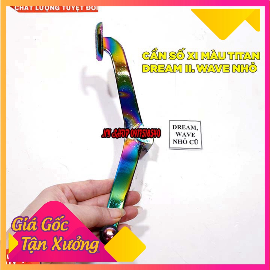CẦN SỐ 2 CHIỀU XI TITAN 7 MÀU EXCITER 135, EX 150, WINNER V1, WAVE A 2014 - 2019 , SIRIUS , DREAM II / WAVE NHỎ  (Ả