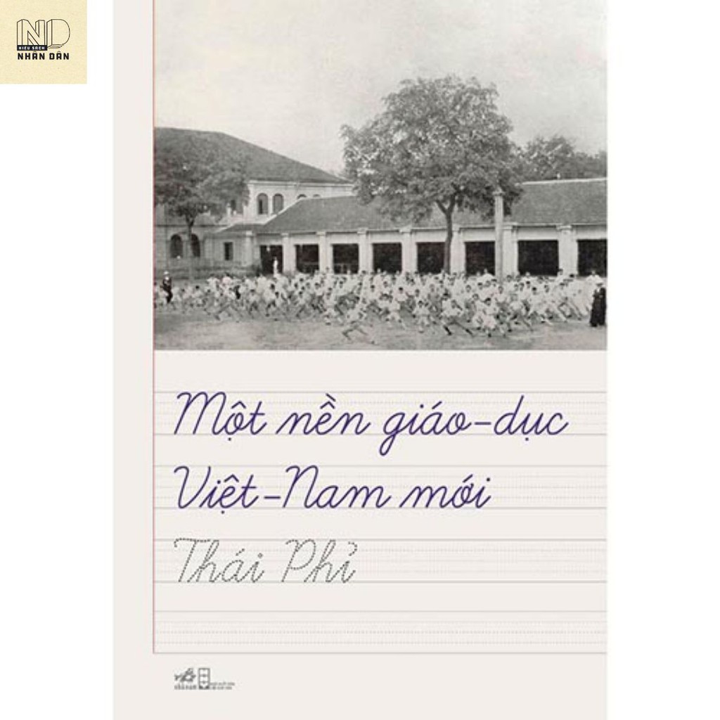 Sách - Một Nền Giáo Dục Việt Nam Mới