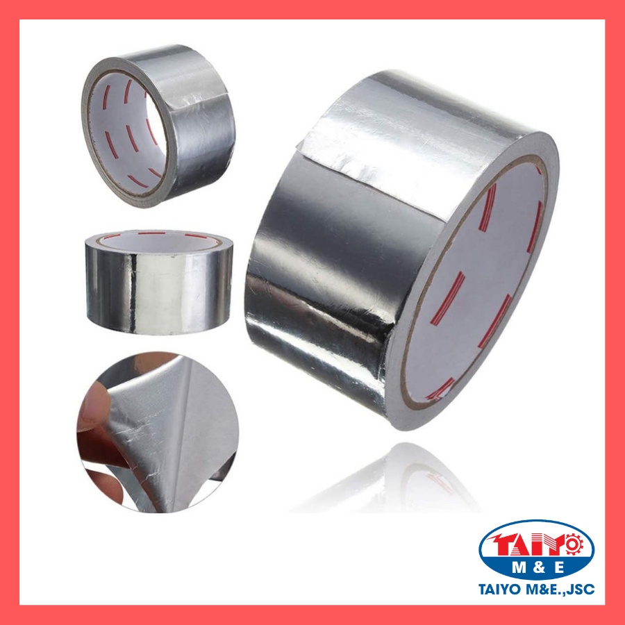 Băng Dính Nhôm, Băng Dính Bạc, Cách nhiệt, Chịu nhiệt,Băng Bạc